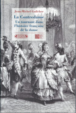La Contredanse un tournant dans l'histoire française de la danse